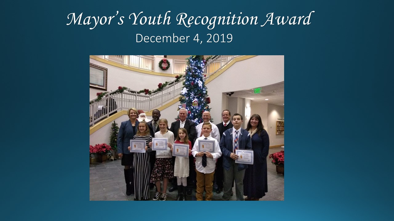 Mayor's Youth Recognition Award Presented December 4, 2019.